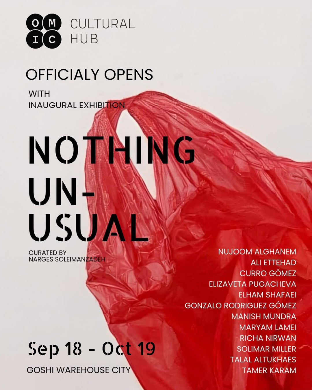 OMIC officially opens with inaugural exhibition Nothing Unusual, curated by Narges Soleimanzadeh