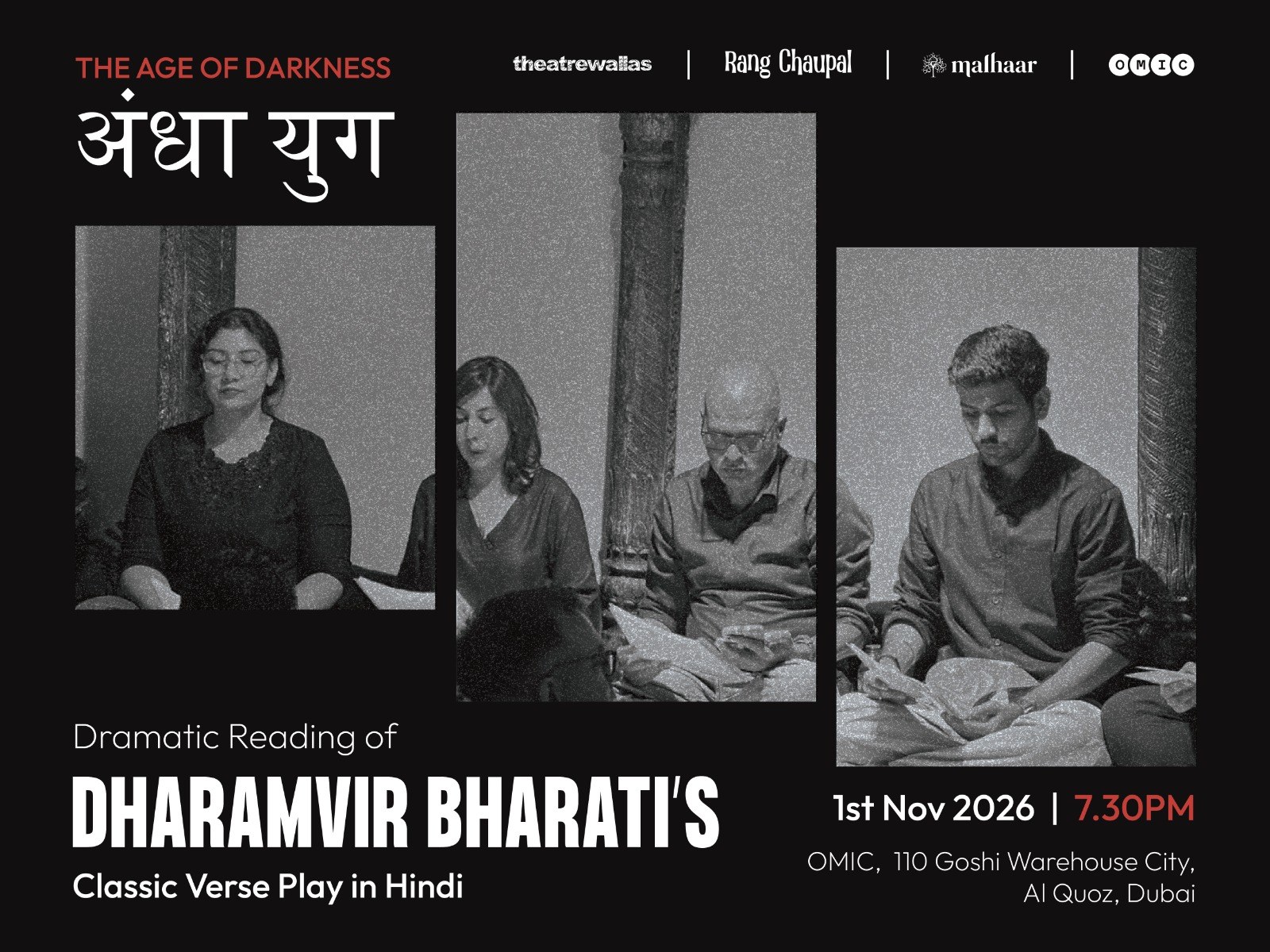 Andha Yug — The Age of Darkness. A dramatic reading of Dharamvir Bharati's classic verse play in Hindi, presented by theatrewallas. 1st Nov 2026, 7:30 PM, OMIC, Dubai.